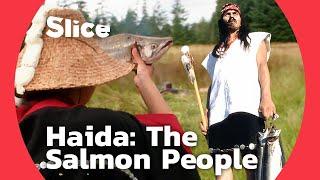 The Haida People and Their Spiritual Connection with Salmon in Northern Canada | SLICE
