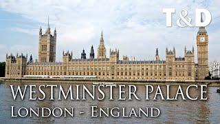 Palace of Westminster  London Video Guide - Travel & Discover