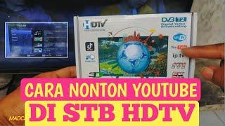 CARA NONTON YOUTUBE DI STB DENGAN DONGLE WIFI