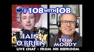 #108withIOB – Tom Moody - Episode 30 – Player – Coach – Caring