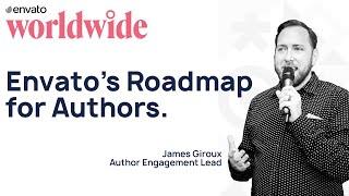 Envato's Roadmap for Authors