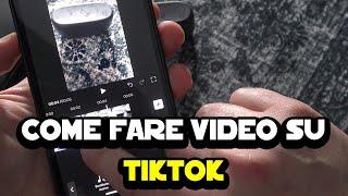 Come registrare video su TikTok - Registrazione, editing, suoni e scritte