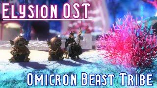 FFXIV Elysion OST "Cradle of Hope" 1 Hour (Omicron Beast Tribe)