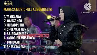 Mahesa Music religi full album cocok diputar sore hari