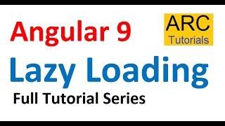 Angular 9 Tutorial For Beginners #38 - Lazy Loading Modules