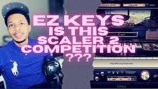 Move over Scaler 2 ... Ez Keys is here | Make Easy chords and melodies