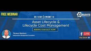 WEBINAR Asset Lifecycle & Lifecycle Costs Mgmt.