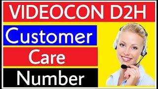 Videocon D2H Customer Care Number 2020 | Videocon Helpline number 2020 | Videocon Toll Free Number