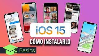 iOS 15 CÓMO INSTALARLO, MÓVILES COMPATIBLES y PRINCIPALES NOVEDADES