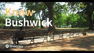 Guide to Bushwick, NYC | Know the Neighborhood