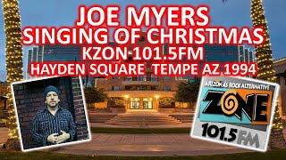 Joe Myers - Singing of Christmas - Hayden Square Tempe AZ 1994