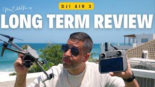 DJI Air 3 - Long Term Review 9 Months Later
