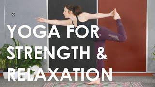 Yoga for Strength & Relaxation | All Ages Yoga with Kristee