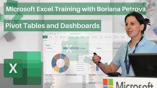 Pivot Tables and Dashboards - Excel Training with Boriana Petrova