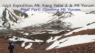 Yunam Peak Expedition| My first 6000m | Joint Expedition Final Part| #MtYunam