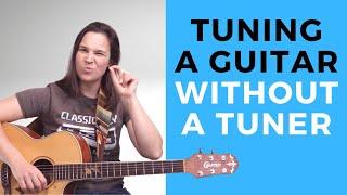 NO TUNER? No Problem! - Tuning An Acoustic Guitar Without A Tuner