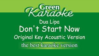 Dua Lipa - Don't Start Now (Karaoke - Acoustic Version)