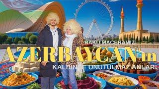 BAKÜ VLOG | Azerbaycan’da Gezilecek Yerler, Sokak Lezzetleri ve Gezi Rehberi!