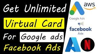 How to Get Virtual Card For Google Ads || Unlimited Virtual Card Without  Bank in 2022