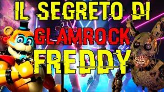 FNAF THEORY: IL SEGRETO DI GLAMROCK FREDDY - FNAF Security Breach