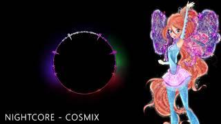 Winx Club Nightcore - Cosmix