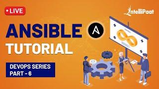 Ansible Tutorial For Beginners | What is Ansible | Ansible for Beginners | Intellipaat