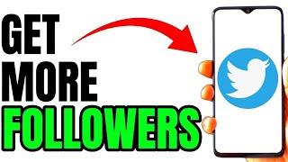 NEW! GET FOLLOWERS ON TWITTER! 2025