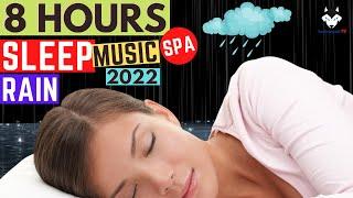 8 Hours of Fast Deep Sleep Music - Spa, Rain, and Massage