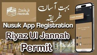 nusuk app for riaz ul jannah | nusuk app registration