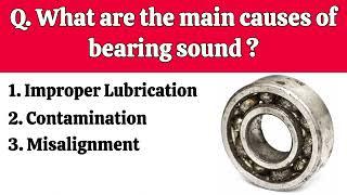 Bearing Sound Reasons | Bearing Failures