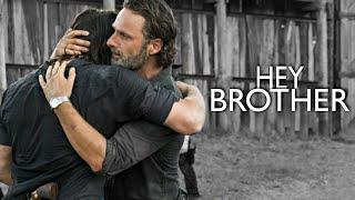 Rick and Daryl || Hey Brother (HBD Kekker)