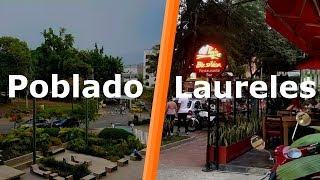 El Poblado vs. Laureles | The Best Medellin Neighborhoods Showdown