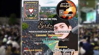 LIVE BUMI REOG BERDZIKIR PSHT CABANG PONOROGO