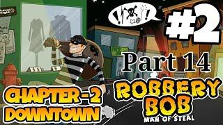 Robbery Bob |chapter 2 | part 14 | Office by Night | Mobile Game Robbery Bob Official MP4 Video