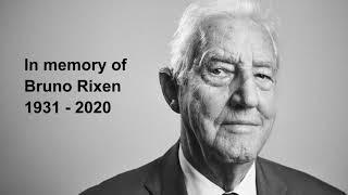 Rixen Legacy - Bruno Rixen's Vision