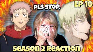 PAIN.. | Mom Reacts To Jujutsu Kaisen Season 2 Episode 18