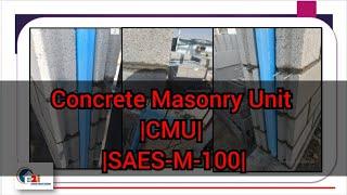 Concrete Masonry Unit |CMU| |SAES-M-100| #aramco