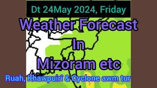 Dt 24May 2024, Zirtawpni a, Mizoram chhung leh hmun dangte khawchin tlangpui tur thlirlâwkna.