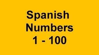 Count to 100 - Spanish - The Big Numbers Song - Spanish Numbers