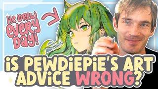 The PROBLEMS with Pewdiepie's Art Advice (DRAW EVERY DAY!) || SPEEDPAINT + COMMENTARY