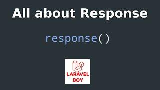 Laravel Response | All about response