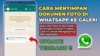 Cara Menyimpan Dokumen Foto di WA Ke Galeri Hp Android