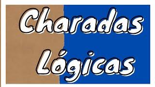 CHARADAS LÓGICAS