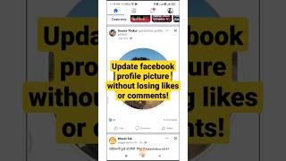 How To Change Facebook Profile Picture Without Losing Likes or comments @Technicalmaneshwar