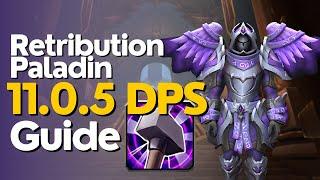 Retribution Paladin 11.0.5 Beginner Raid & M+ Guide