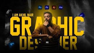 GRAPHIC DESIGNER SHOWREEL | MOTION GRAPHIC | PORTFOLIO | 2024 | MAAC | AKHIL NAIR AN.