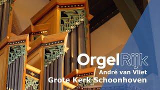 André van Vliet over het orgel in de Bartholomeüskerk van Schoonhoven | OrgelRijk | RD