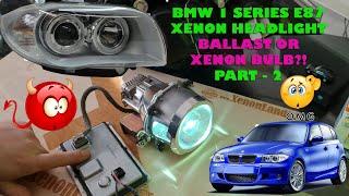 BMW 1 Series E87 XENON BALLAST or HID BULB? XENON HEADLIGHT LOW BEAM TROUBLESHOOTING and REPAIR - 2