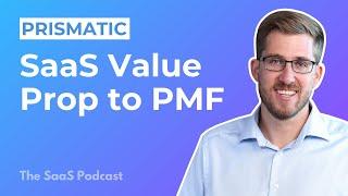 402: Prismatic: Unlocking PMF Through a Clear Value Proposition - with Michael Zuercher