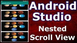 Android Studio Creating Nested ScrollView